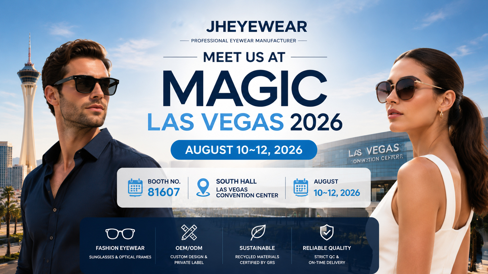 Shanghai JHEYEWEAR eyewear manufacturer exhibiting at MAGIC Las Vegas 2026